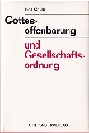 Gottesoffenbarung und Gesellschaftsordnung