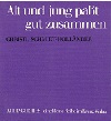 Alt und jung